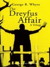 The Dreyfus Affair (eBook): A Trilogy